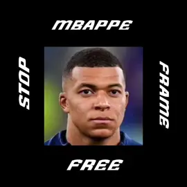mbappe free stop frame#fyp #foryoupage #CapCut #fyp #CapCut 
