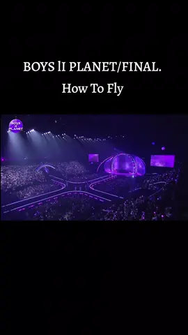 BOYS lI PLANET/FINAL. How To Fly #boys2planet 