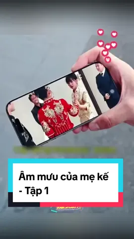 Âm mưu của mẹ kế -  Tập 1  #phimhay #phimhaymoingay #xuhuongtiktok #xuhuong #xu 