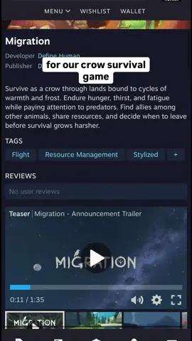 We have a steam page for our crow survival game: Migration 🐦‍⬛🐦‍⬛ WISHLIST on Steam if you want to support the developement 🖤🐦‍⬛ #gamedev #indiegame #cozy #crow #survivalgame 