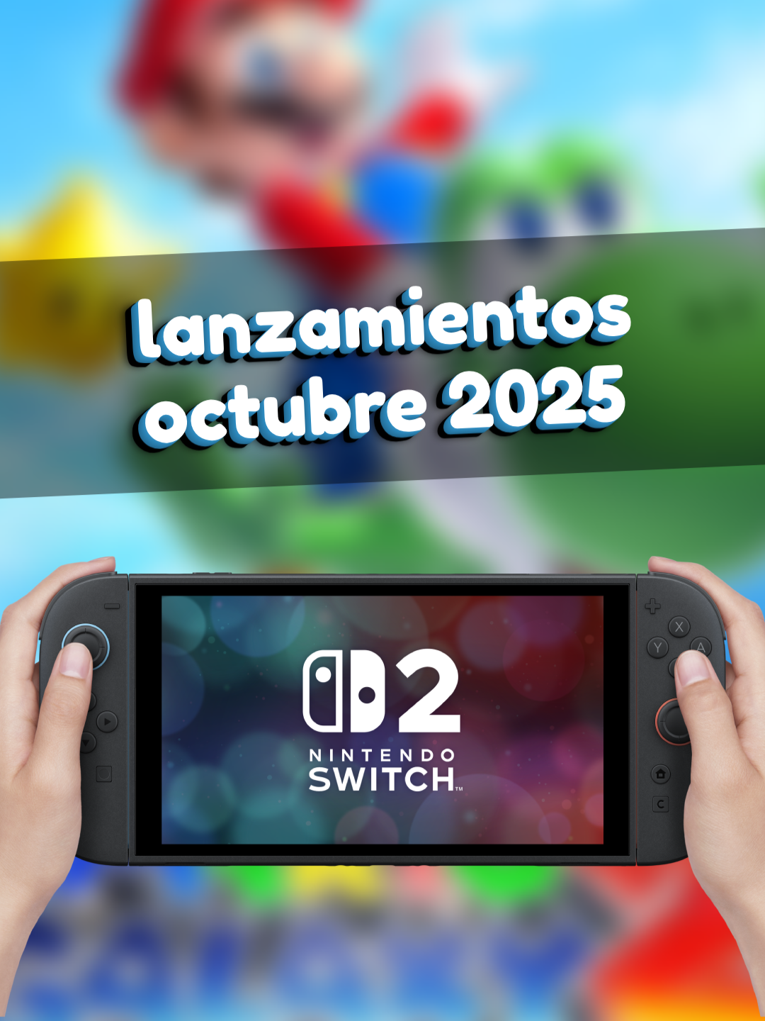 Todos los juegos que se estrenan para Nintendo Switch y Switch 2 durante octubre 👀 ¿Cuál es tu más esperado? 🙌 #nintendoswitch2 #switch2 #gamerentiktok #nintendoswitch