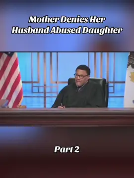 Mother Denies Her Husband Abused Daughter #court #fyp #foryou #viral #trending 