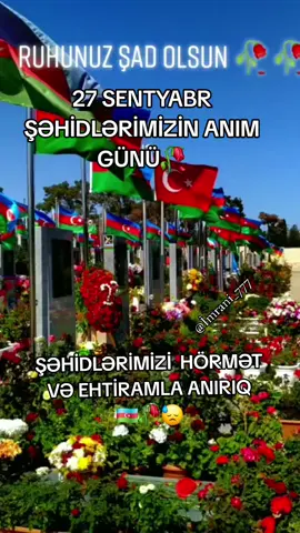 ALLAH BÜTÜN ŞƏHİDLƏRİMİZƏ RƏHMƏT ELƏSİN.HƏR BİRİNİN MÜQƏDDƏS RUHU QARŞISINDA BAŞ ƏYİRƏM🤲🇦🇿🥀😓#şəhidləriunutmayaq #27sentyabr #anımgünü #🥀💔🖤 #fypシ゚ 
