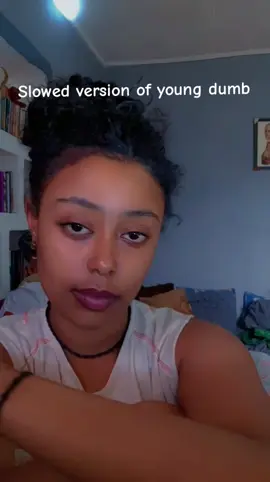 Young dumb🥰🥰🥰#ethiopian_tik_tok🇪🇹🇪🇹🇪🇹🇪🇹 #vocals 