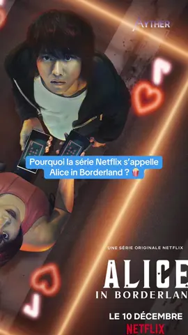 Pourquoi la série s’appelle Alice in Borderland sur Netflix ? 🍿 #aliceinborderland #aliceinwonderland #aliceaupaysdesmerveilles #netflix 