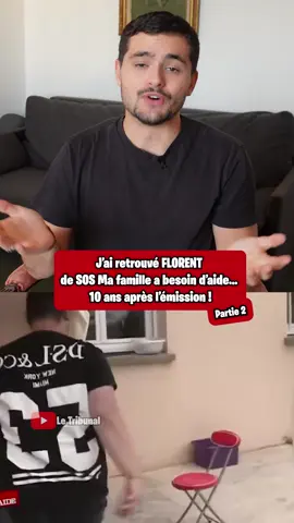 J’ai retrouvé FLORENT de SOS Ma famille a besoin d’aide… 10 ans après l’émission ! Partie 2 @floaps92