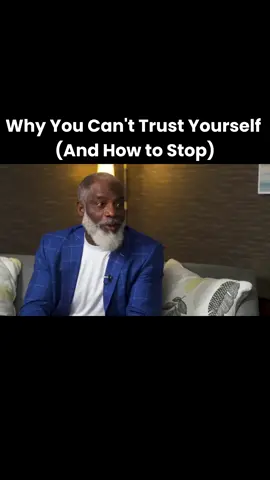 Why You Can't Trust Yourself (And How to Stop) | @Myron Golden 