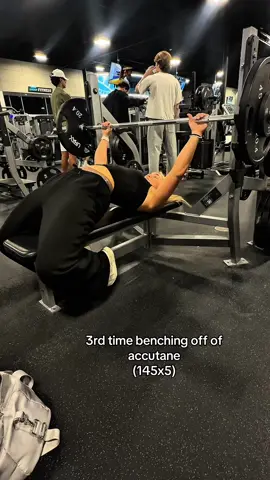 we are so back  #bench#accutane#benching#GymTok#sbl