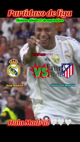 Mañana se viene el derbi español Real Madrid vs Atlético de Madrid #halamadrid #realmadrid #atleticodemadrid #laliga #laligaeasports 