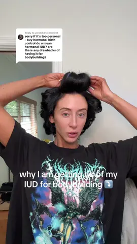 Replying to @veronika why I am getting rid of my IUD for bodybuilding ⤵️ 