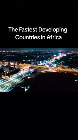 This video gives an insight on the fastest developing countries in Africa, ranking them from 10 to 1 based on the increased rate of development in recent years. #fyp #top10africa #fastestdeveloping #africadevelopment #usatiktok🇺🇸 