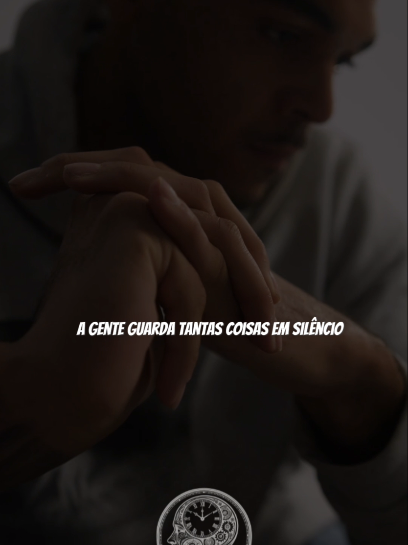 A gente guarda tantas coisas em silêncio...😞 #reflexao #frases #motivação 