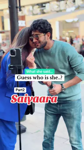 Guess who is she and what she said..? Saiyaara live in London Street🇬🇧 #london #amirhashmi 