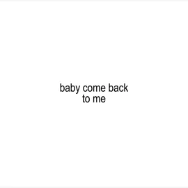 baby come back to me :33 #themarias #fyp #bratgenerator #lyrics #parati 