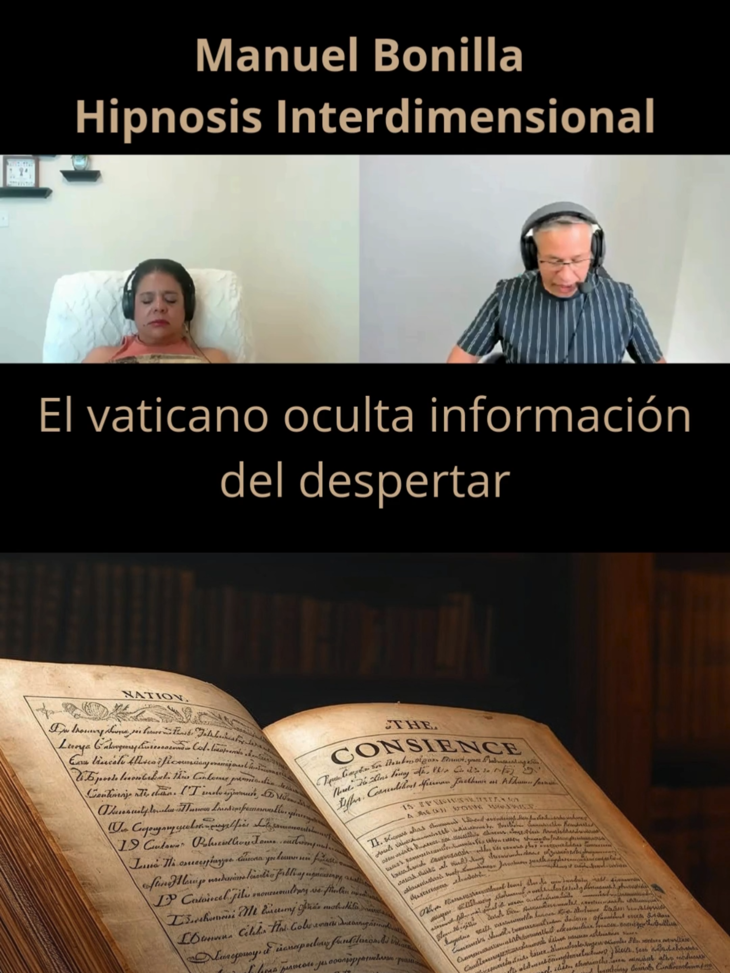El vaticano oculta información del despertar Escritos de antiguos escribas que formaron parte de la evolución de la conciencia. 📜🔮 Un susurro ancestral que aún vibra en el tejido del tiempo… 🔗 Mira el video completo: 168 / El Vaticano oculta información.... https://studio.youtube.com/video/u7e3hz_btz4/edit #humanoluz #hipnosis#vidaspasadas#vaticanosecretos#librossecretos  Aquí tienes los contactos oficiales del terapeuta Manuel Bonilla, especializado en hipnosis clínica regresiva e interdimensional:  📞 WhatsApp y Teléfonos  +57 +57 324 468 4863   +57 318 225 2496  México: +52 477 929 7887  México (alternativo): 477 106 5615  📲 Telegram Usuario: 49717Manuel Bonilla Hipnosis  📧 Correo electrónico manuelbonilla.hipnosis@gmail.com  🌐 Redes sociales YouTube – Manuel Bonilla Hipnosis  TikTok – @manuelbonilla339  Instagram – @manuel_bonilla_hipnosis  Facebook – Manuel Bonilla Hipnosis