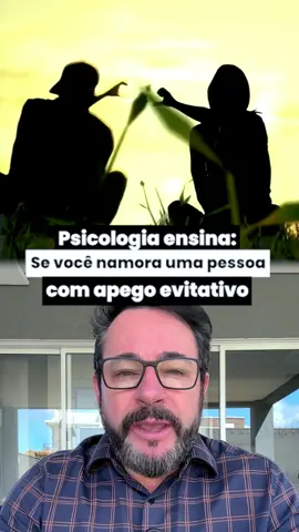 “Se você namora uma pessoa com apego evitativo.” #apego #evitativo #emoções #sexta #cura