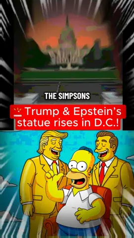 🚨 The Simpsons already predicted Trump & Epstein’s statue in D.C.! A 12-foot spray-painted bronze statue of Trump and Epstein holding hands appeared overnight on the National Mall, with plaques celebrating their “long-lasting bond.” Let me know what you think in the comments! #creatorsearchinsights #DonaldTrump #JeffreyEpstein #EpsteinFiles #simpsonspredictions 