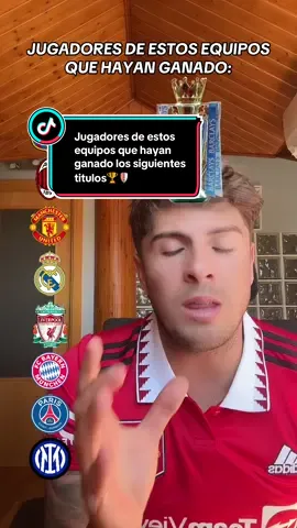 Jugadores de estos equipos que hayan ganado los siguientes títulos🏆🛡️ #reto #jugadores #equipos #titulos 