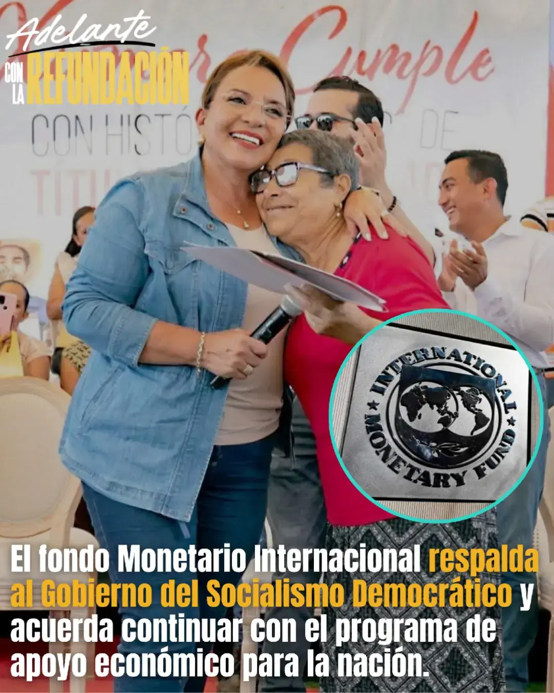 📢 El FMI ratifica su respaldo al Gobierno del Socialismo Democrático y confirma la continuidad del programa económico para Honduras. Confianza internacional, estabilidad y compromiso con el desarrollo.  #AdelanteConLaRefundación