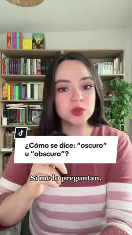 Respuesta a @Walter Alvarez ¿Cómo se dice: “oscuro” u “obscuro”? #RAE #español #ortografía #palabras #datoscuriosos