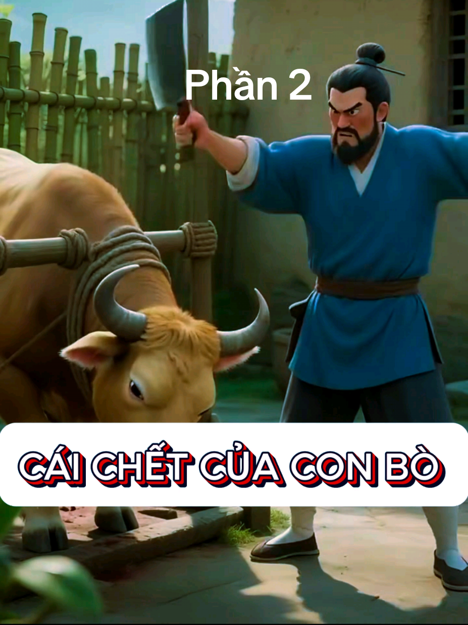 Cái chết của con bò (P2) #truyện #đạophật #nhânquả #bàihoccuộcsống #hoạthình 