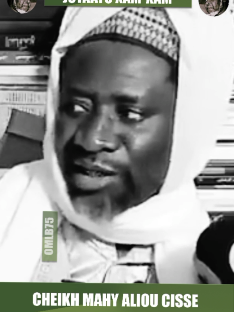 Waxtaanu Cheikh Mahi Aliou CISSÉ  ┈••✦☪︎✦••┈┈••✦☪︎✦••┈ #jeurejeufbayeniass #paroledusage #tariqatijaniyya #faydoubayeinternational #medinabaye 