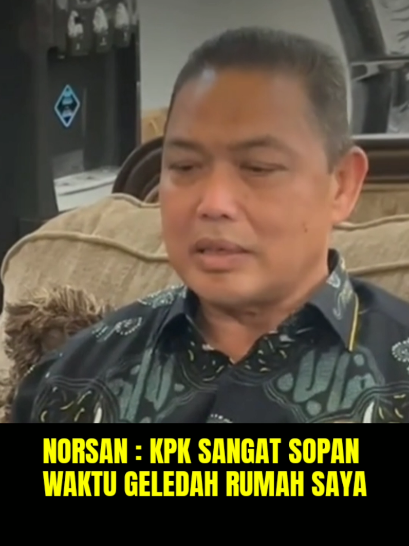 kata Norsan KPK sangat Sopan Waktu Geledah Rumahnya  #kpk #norsan #kalbar #gubernur
