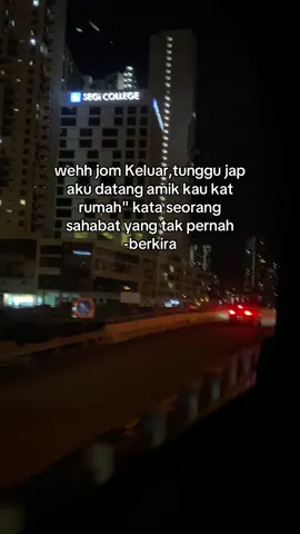 Ade lagi ke sahabat camni? #qoutes #fyp #fypage #fypppppppppppppppp #masukberanda 