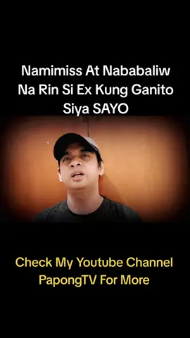 Namimiss At Nababaliw Na Rin Ang Ex Mo Kung Ganito Siya Sayo #highlights #fyp #fypage #fyppost #everyone 