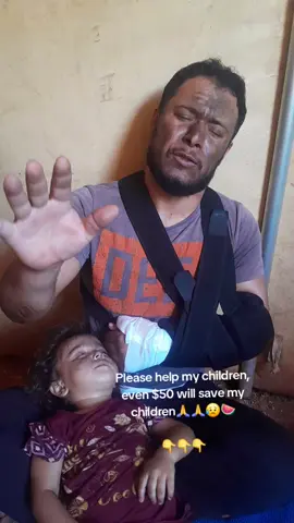 Please help my children, even $50 will save my children🙏🙏😥🍉 👇👇👇