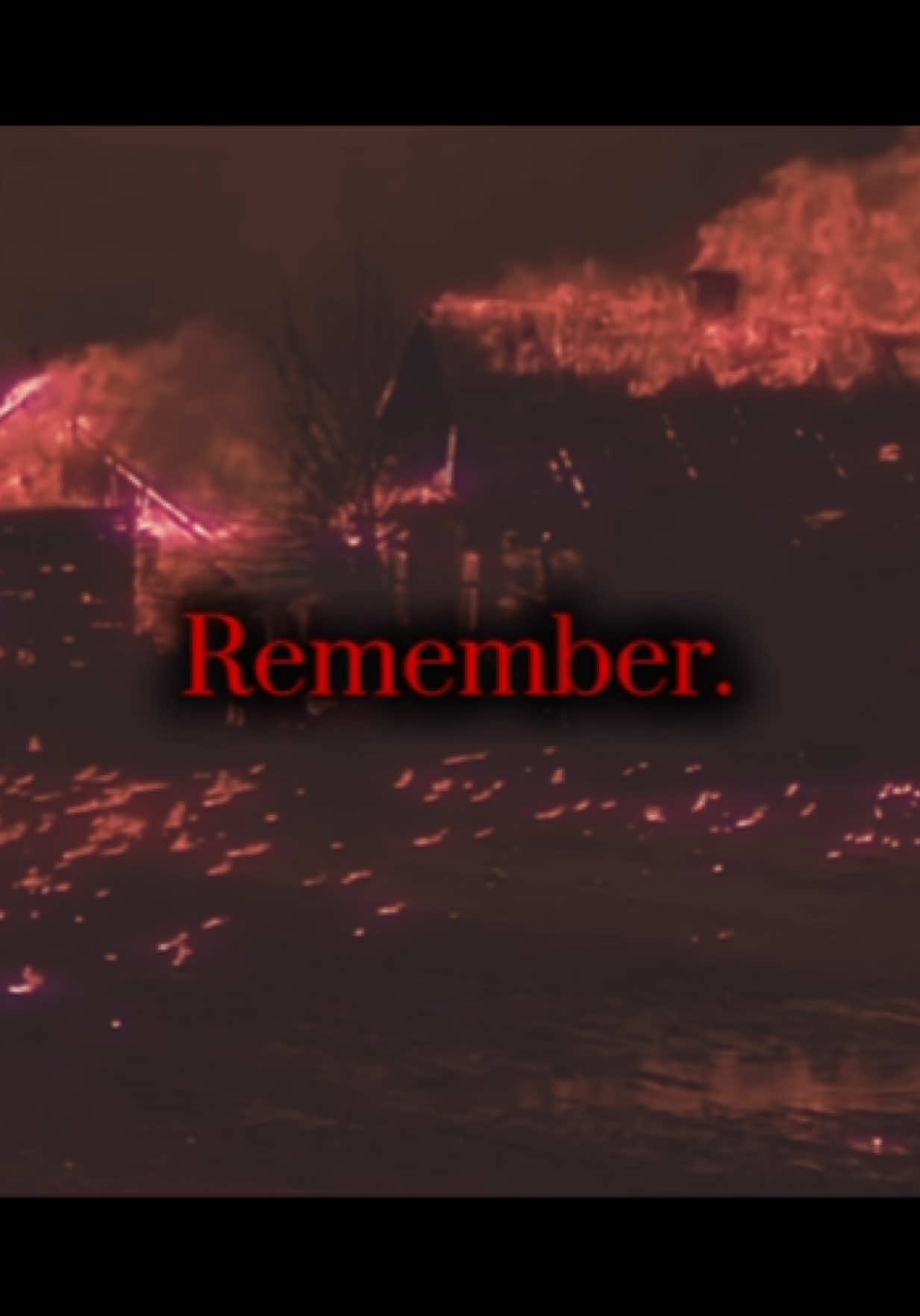 Remember. 