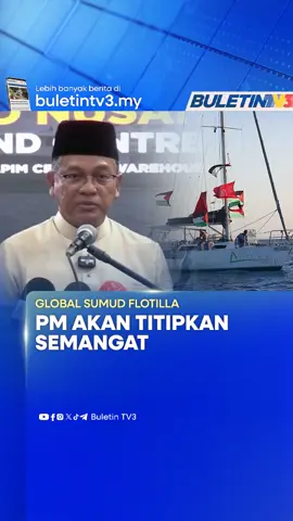 Perdana Menteri, Datuk Seri Anwar Ibrahim dijangka berinteraksi bersama kesemua 34 rakyat Malaysia yang menyertai Misi Global Sumud Flotilla (GSF) esok. #BuletinTV3 #GSF #GlobalSumudFlotila