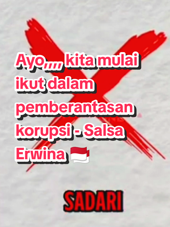 Pemberantasan Korupsi - Salsa Erwina 🇲🇨 #korupsi #sorotan #indonesia🇮🇩 #salsa 