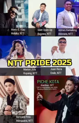 Deretan Artis NTT 2025, Siapa Idola kalian?#nttpride🏝🔥 #mariogklau #marionjola #juanreza#pichekota @Juan Reza @mariogklaustoryofficial @marionjola @betrand.p.o  @picheverse.official @pichekota_1212 @siletopenup 