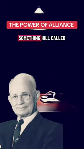 The Power Of Alliance #success #overcoming #motivation #NapoleonHill #fyp 