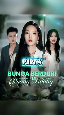 Bunga Berduri Di Ruang Sidang | PART 4 #shortfilm #shortvideo #shortmovie #fyp 