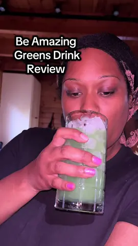 @Be Amazing #beamazing #beamazinggreens #greensdrink 