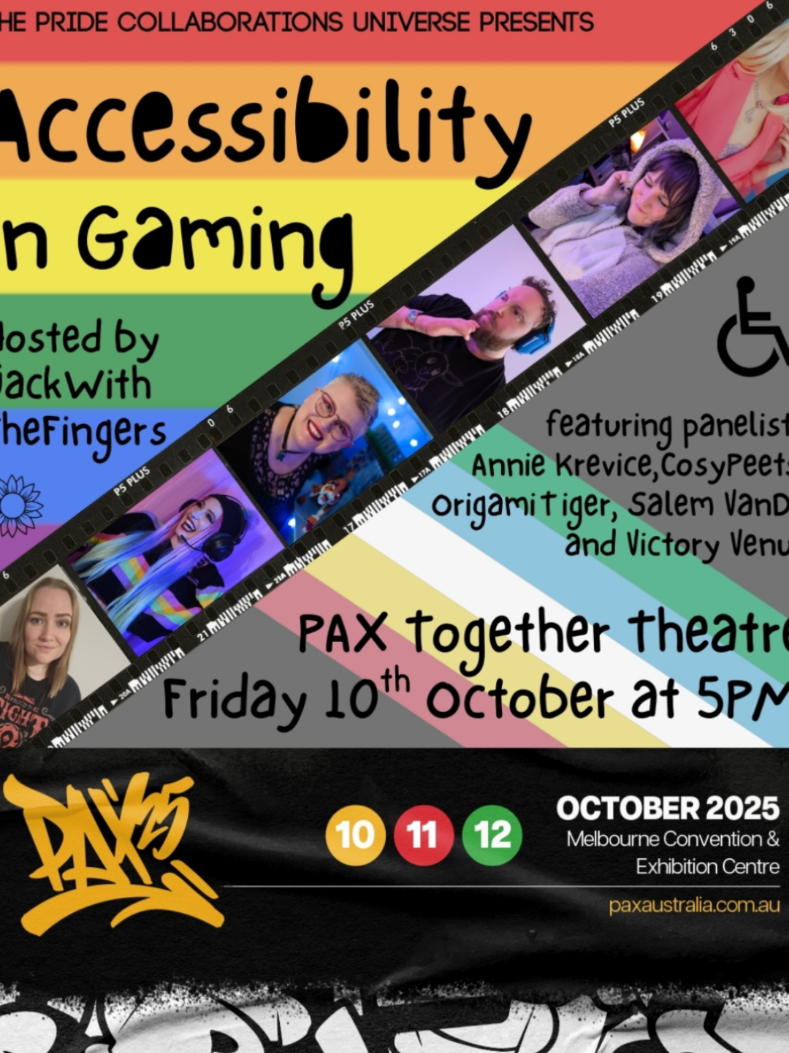 I'm speaking on a Panel at @PAXAUS with a bunch of talented gamers who also happen to be disabled. We will discuss Accessibility in Gaming, bringing our lived experiences to the table and talking about the different ways we access the games we play.  Come along and hear from Annie, Peets, Salem, Vee and myself, lead by Jack on Friday 10 October at 5pm in the PAX Together Theatre! #accessibility #gaming  #paxaus2025 #genx 