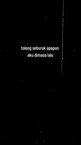 tolong seburuk apapun aku dimasa lalu, #quotesislami #sadstory #sadvibes #jjkatakata #bismillahrame 