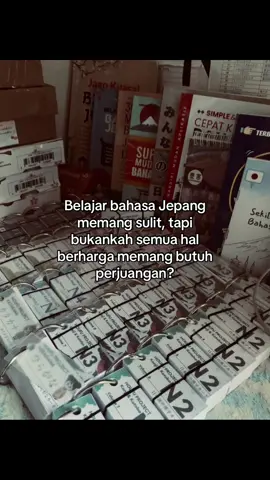 Belajar bahasa Jepang itu sulit, tapi justru karena sulit jadi berharga.がんばってね👊 #BelajarBahasaJepang #Ganbatte #MotivasiBelajar #BahasaJepang #JLPT 