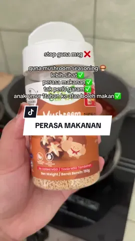 ramai tanya saya guna perasa apa dalam masakan since anak saya pun makan jugak makanan ni. saya guna mushroom seasoning tau korangg💗 tak perlu risau dah anak makan termakan msg. #mushroomseasoning #loveearth #perasamakanan #perasamakananbayi #nomsg 