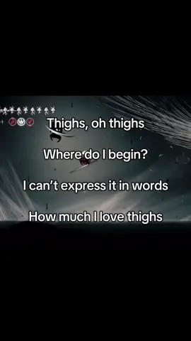 #thighs #fyp #xyzabc #hollowknight #hollowknightsilksong 