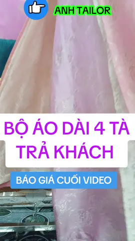 BỘ ÁO DÀI 4 TÀ TRẢ KHÁCH BÊN NHẬT#anhtailor #aodaitotam #aobabatotam #totamnhaxa #quanaototam @👘 Xưởng Tơ Tằm_ANH TAILOR ✅ 