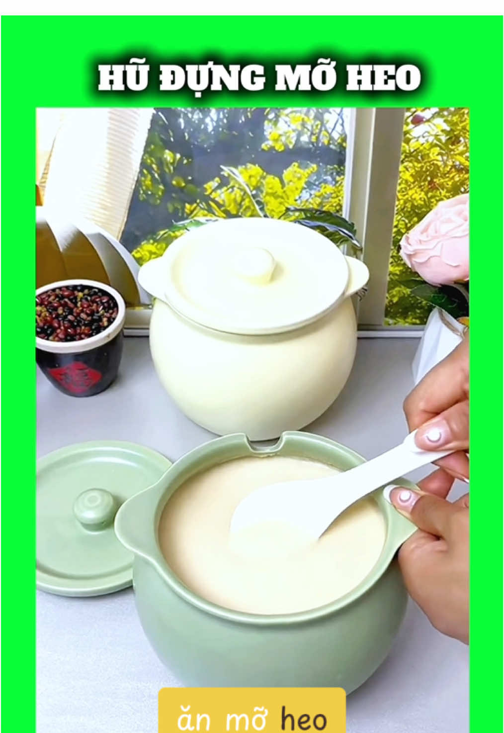Hũ đựng mỡ heo an toàn - tiện lợi #hudungmoheo #hudungmolon #nhabep #nhabepthongminh #sausauday 