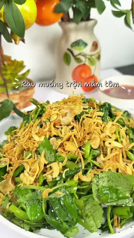 Rau muống trộn mắm tôm kiểu này cứ đưa ra bàn ăn là hết đầu tiên luôn,mn thử làm ăn nha#xuhuong #viral #thinhhanh #thinhhanhxuhuong 