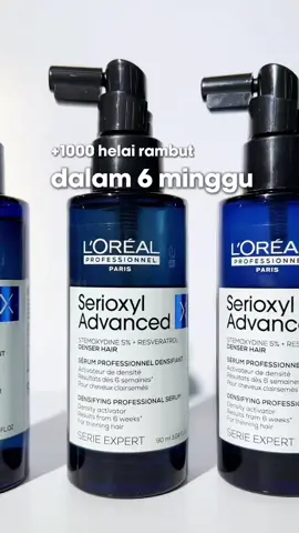 Ini rahasia aku dapetin rambut lebih tebal dan bervolume. +1000 helai rambut dalam 6 minggu 💙🩵  #LOrealPro #LOrealProID #ScalpAdvancedID #SerioxylSerum #HairCare 