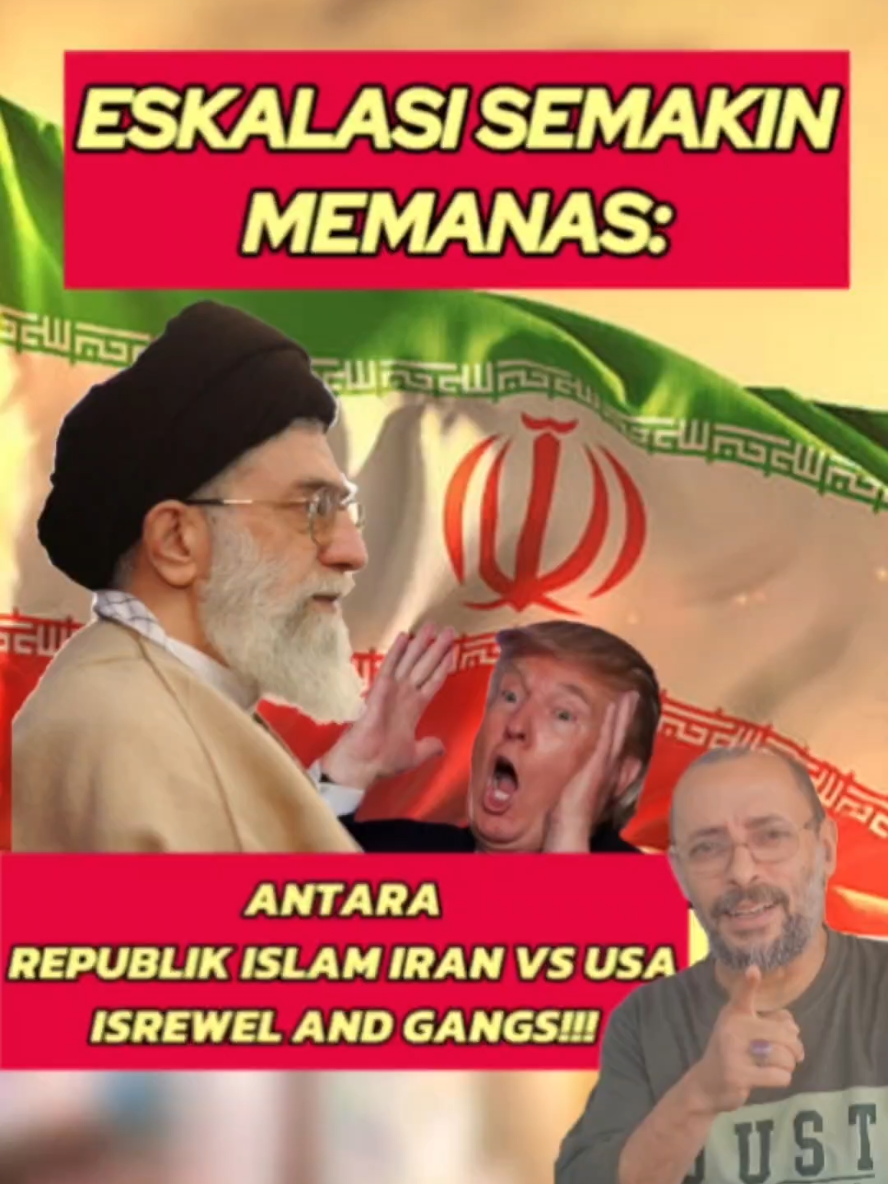 ESKALASI SEMAKIN MEMANAS: ANTARA REPUBLIK ISLAM IRAN VS USA, ISREWEL AND GANGS!!! #america #iran #usa #israel #sholawat 
