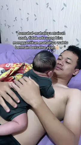 Karena memori yang akan paling berkesan adalah memori ketika sedang bermain dengan ayah 🥹🫶🏻 #masyaallah #ayahhebat #ayahdananak #baby #ayah 
