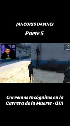 Corremos Incógnitos en la Carrera de la Muerte - GTA  #parati #gta #gtarp #jancorisdavinci 