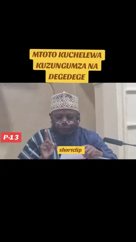 mtoto kua na degedege na kuchelewa kuongea shekh haji alfarouk 26-9-25 